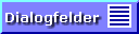 Liste der Dialogfelder